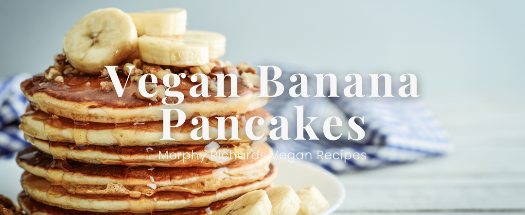 Vegan Banana Pancakes