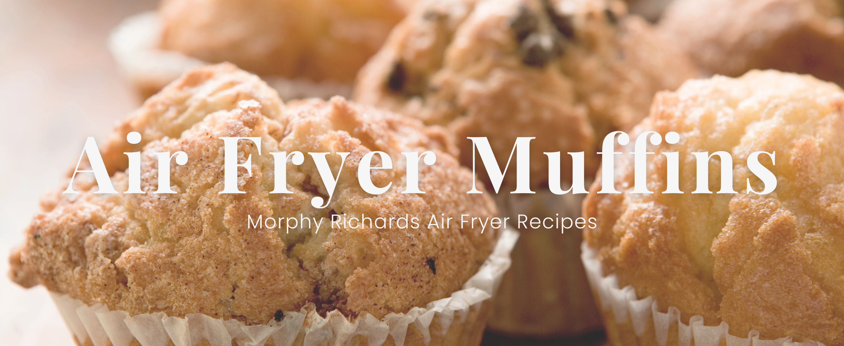 Air Fryer Muffins – Morphy Richards-UK - Main Image