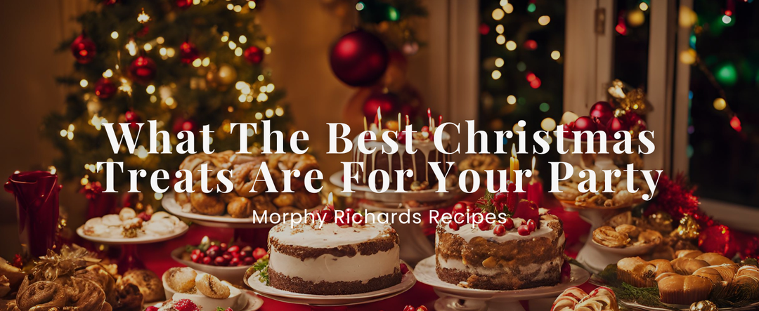 What The Best Christmas Treats Are For Your Party