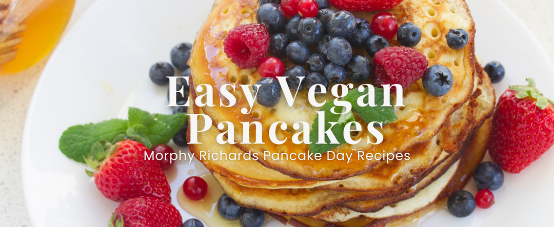 Easy Vegan Pancakes