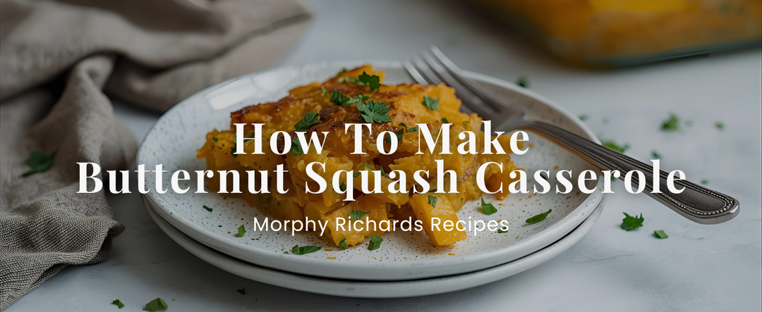 How To Make Butternut Squash Casserole