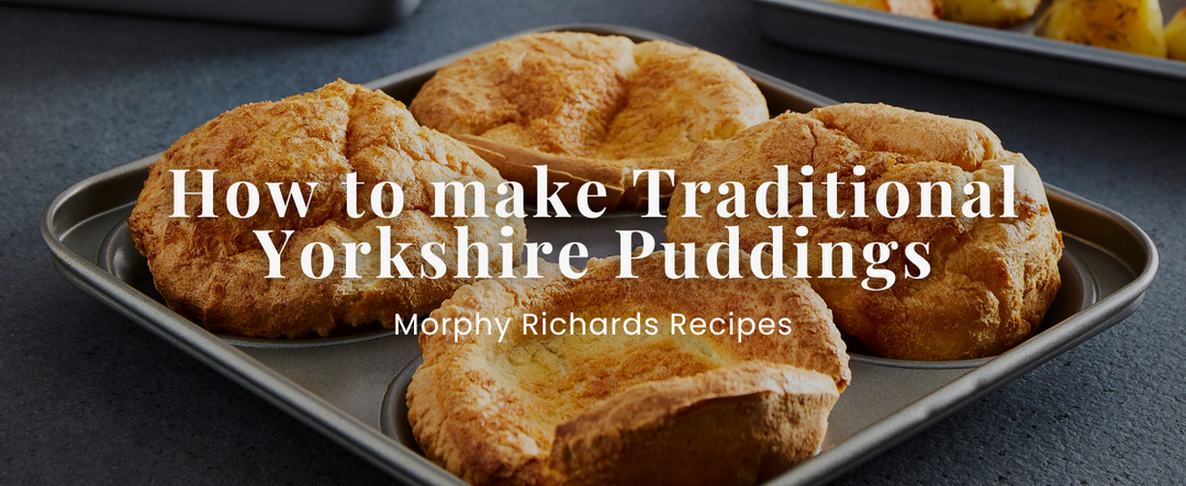 How to make Traditional Yorkshire Puddings