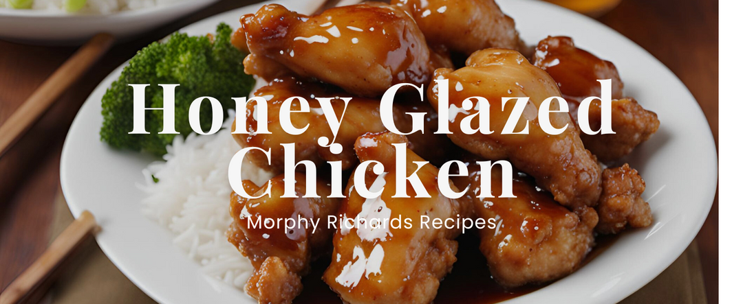 Honey Glazed Chicken