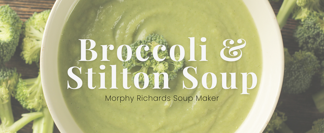 Soup Maker Broccoli & Stilton Soup