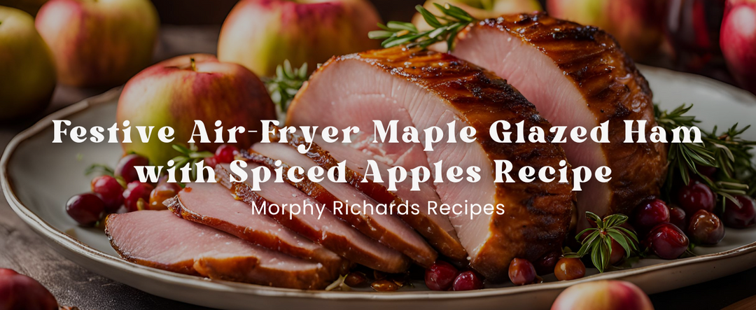 Festive Air-Fryer Maple Glazed Ham with Spiced Apples Recipe