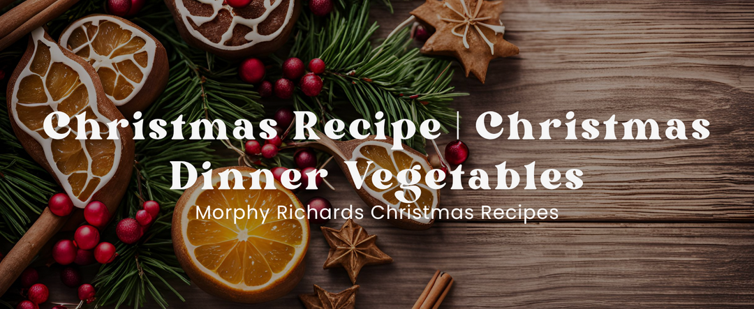 Christmas Dinner Vegetables