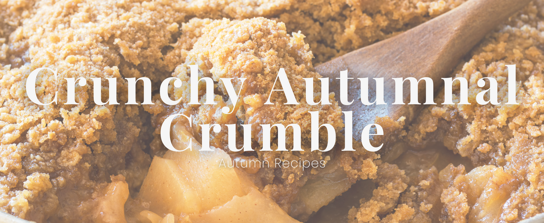 Autumnal Crunchy Crumble