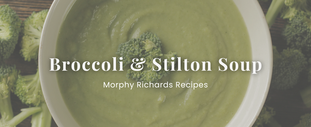 Soup Maker Broccoli & Stilton Soup