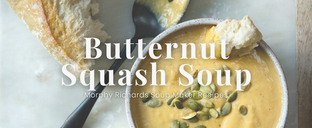 Soup Maker Butternut Squash Soup