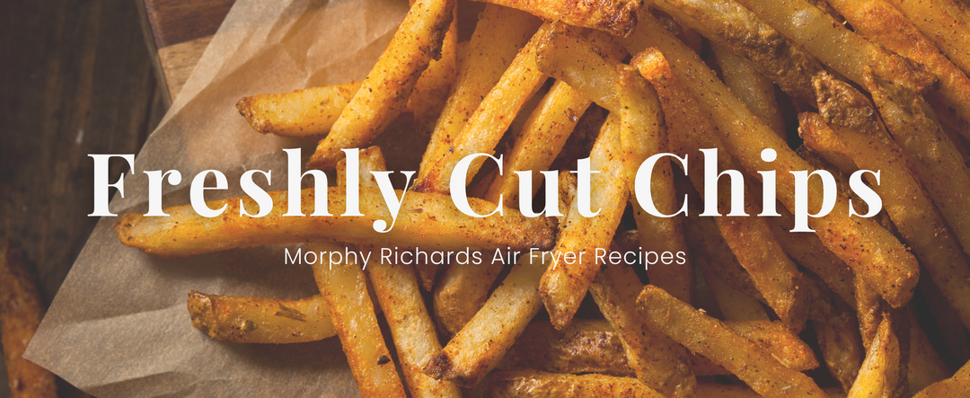Air Fryer Freshly Cut Chips